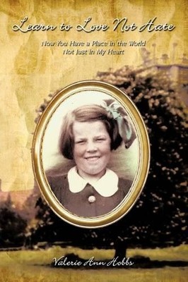 Valerie Ann Hobbs Learn to Love Not Hate (Paperback) (UK IMPORT)