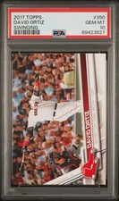 2017 Topps David Ortiz #350 PSA 10 Gem Mint