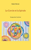 Robert Mercier | Le Cercle Et La Spirale | Taschenbuch | FranzöSisch (2023)