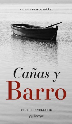 Blasco Ib?í??Ez Vicente - Canas Y Barro (UK IMPORT) Book NEW
