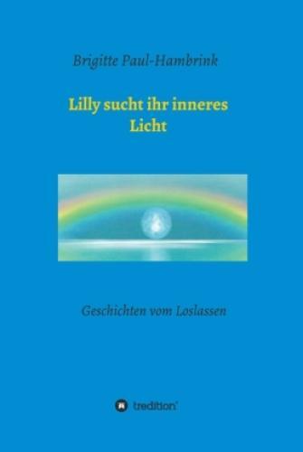 Thumbnail - Lilly Sucht Ihr Inneres Licht Geschichten Vom Loslassen 6555