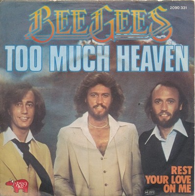 Too Much Heaven - Bee Gees - Diff. Cover - Single 7'' Vinyl 258/09