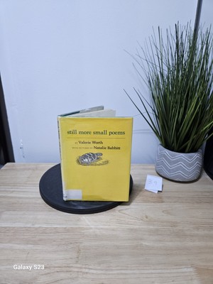 Still More Small Poems by Valerie  Worth 1978 First Edition Hardcover Dust Jacke