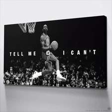 Legend Basketball - Tell Me I Can't Poster - Wall Art - Gift