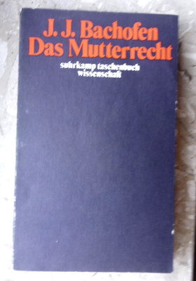 J.J.BACHOFEN MUTTERRECHT SUHRKAMP VERLAG TB