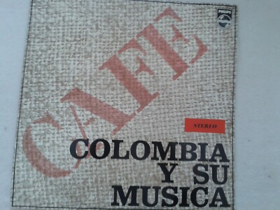 LP CAFE - COLOMBIA Y SU MUSICA - Rarität !! TAMBORES DEL MAGDALENA  B4
