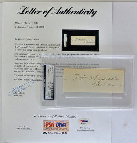 THOMAS F. BAYARD PSA/DNA AUTOGRAPH DELAWARE STATESMAN PRESIDENT SENATE SEC STATE - Picture 4 of 4