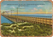 METAL SIGN - New Hampshire Postcard - Hampton River Bridge, one mile long, long