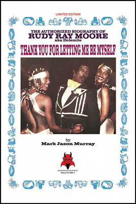 THANK YOU FOR LETTING ME BE MYSELF Biography of Rudy Ray Moore Hardback Book