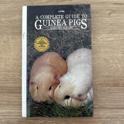 Kompletter Leitfaden für Meerschweinchen von Margaret Elward