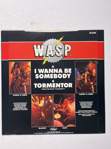 W.A.S.P I Wanna Be Somebody Vinyl Original 7" CL336 Capitol Records 1984 - Picture 2 of 14