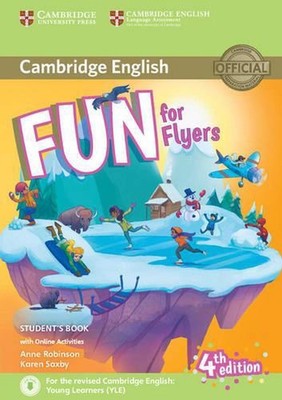 Fun for Flyers Student's Book with Online Activities with Audio by Anne Robinson