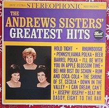 The Andrews Sisters LP "Greatest Hits" DOT (DLP 25406)  Stereo, NM