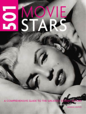 501 Movie Stars: An A-Z Guide to the Greatest Screen Actors, , Used; Good  Book