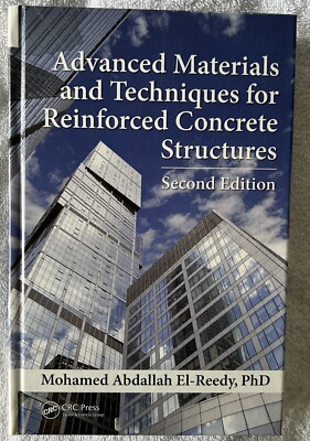 Advanced Materials and Techniques for Reinforced Concrete Structures, 2 Ed