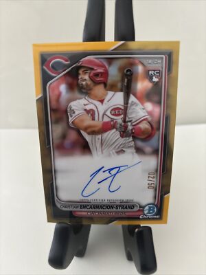2024 Bowman Chrome Orange REFRACTOR -AUTO CHRISTIAN ENCARNACION STRAND #D to 50