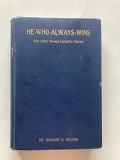 He-Who-Always-Wins and Other Navajo Campfire Stories | Richard H. Pousma