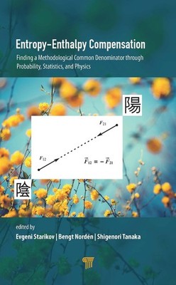 Entropy-Enthalpy Compensation: Finding a Methodological Common Denominator throu