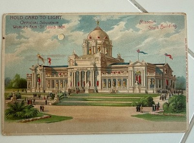 1904 Hold to Light Missouri State Building World's Fair St Louis MO Postcard