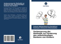 Gulasal Abduqunduzovna Berdalieva (U. A.) | Verbesserung Der Methodik Zur...