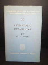 55 ASYMPTOTIC EXPANSIONS by E.T. COPSON -1965 Hardcover -Ex Libris