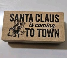 Santa Claus Is Coming To Town Rubber Stamp Wood Mount Christmas Holiday St. Nick