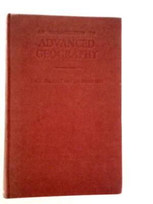 Eine Einführung in die fortgeschrittene Geographie (E.W.H.Briault - 1958) (ID:60445)