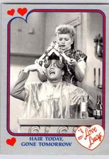 HAIR TODAY GONE TOMORROW #20 I Love Lucy Pacific Trading Card Lucille Ball B109