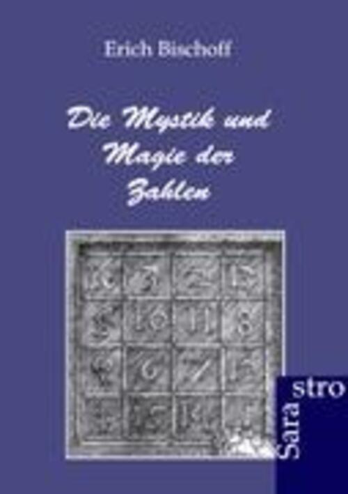 Thumbnail - Die Mystik Und Magie Der Zahlen Erich Bischoff Taschenbuch Paperback