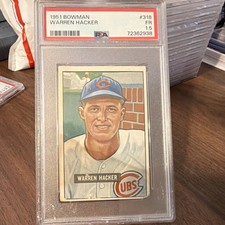 1951 Bowman Warren Hacker #318 Chicago Cubs Rookie PSA 1.5 (RC)