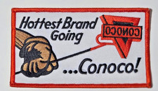 Conoco Hottest Brand Going patch. Iron/sew on. 2 1/2" X 4 1/2"w