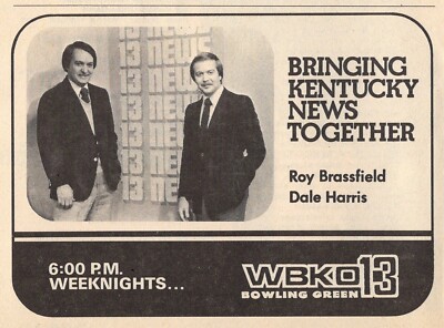 1979 WBKO BOWLING GREEN,KENTUCKY TV NEWS AD ~ ROY BRASSFIELD & DALE HARRIS