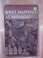 WHAT HAPPENED AT MIDNIGHT by FRANKLIN W. DIXON (1950s HARDY BOYS, NICE DJ