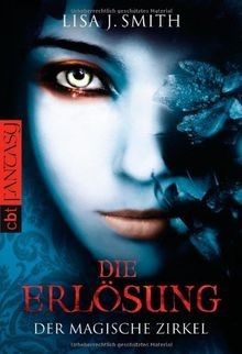 Der magische Zirkel - Die Erlösung: Erstausg. u. d. T. ... | Buch | Zustand gut
