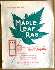 1899 SCOTT JOPLIN MAPLE LEAF RAG ragtime piano solo sheet music JOHN STARK & SON