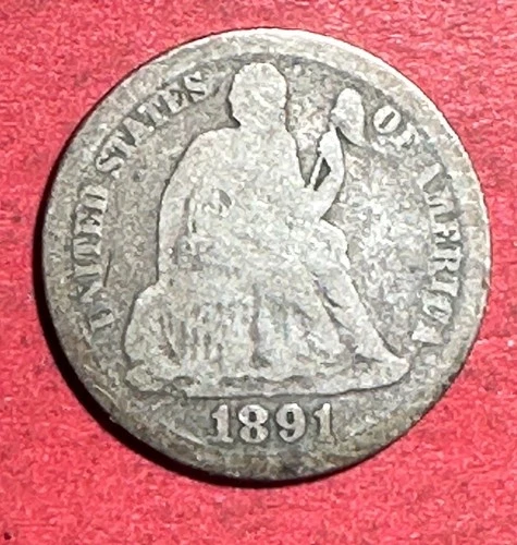 1891 US Seated LIBERTY SILVER Dime! Last Year Issue! Old US Coin!