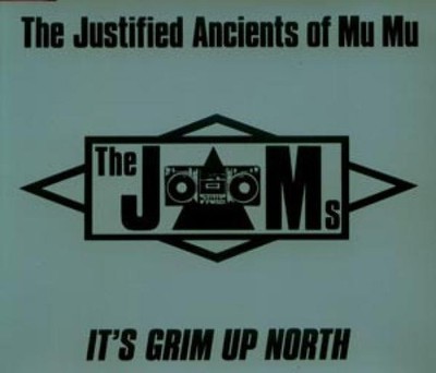 The Justified Ancients Of Mu Mu - It's Grim Up North (CD, Maxi)