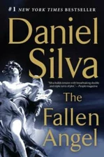 The Fallen Angel: A Novel (Gabriel Allon) - Paperback By Silva, Daniel - GOOD