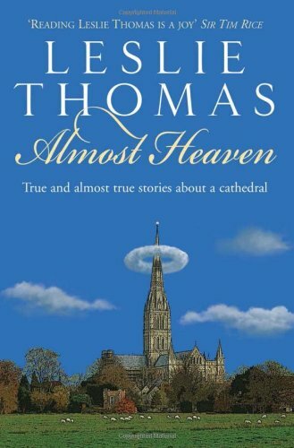 Almost Heaven,Leslie Thomas