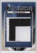 2013 ITG Draft Prospects First Round Pick Nameplate 1/1 Nathan Beaulieu 2a8