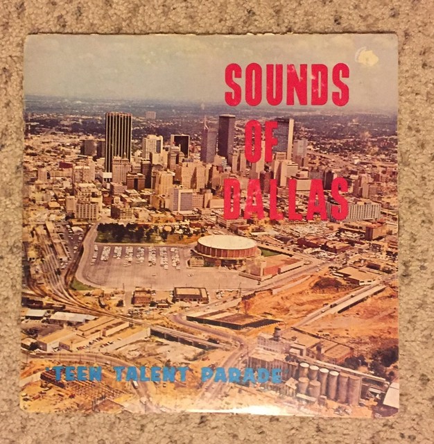 Sounds of Dallas Teen Talent Parade LP | eBay