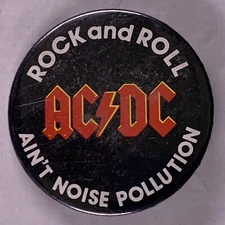 AC DC Badge Pin Original Vintage Rock and Roll Ain't Noise Pollution circa 1980