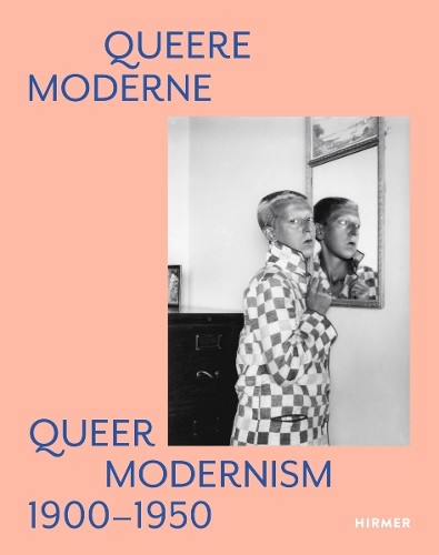 Queer Modernism by Susanne Gaensheimer, Isabelle Malz, Anke K... - 9783777445885