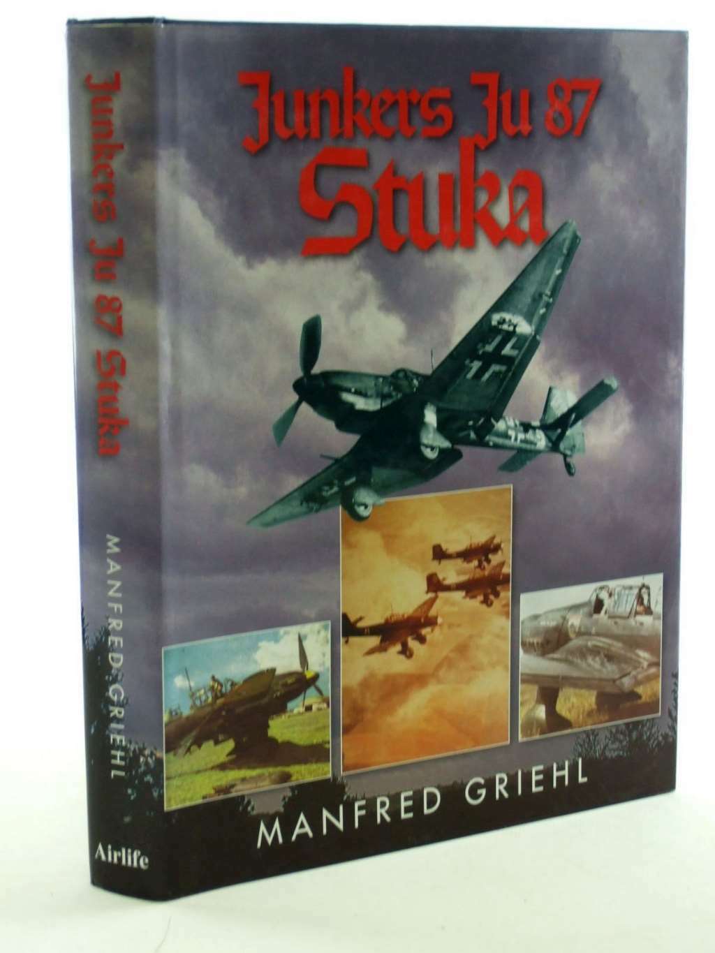 Junkers JU 87 Stuka, Griehl, Manfred, Excellent Book