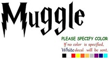 Muggle Graphic Die Cut decal sticker Car Truck Boat Window/ Laptop 7"