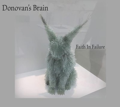 Donovan's Brain Faith In Failure (CD)