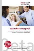 Lambert M. Surhone (U. A.) | Waitakere Hospital | Taschenbuch | Englisch (2026)