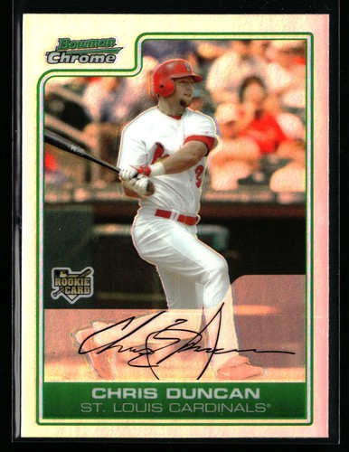 Chris Duncan [Refractor] #BDP9 2006 Bowman Chrome Draft Picks & Prospects card