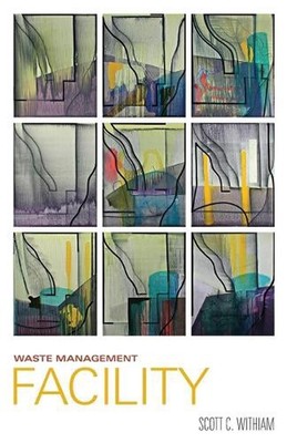 Waste Management Facility by Scott Withiam Paperback Book
