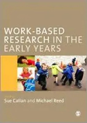 Work-Based Research in the Early Years | Sue Callan | Englisch | Buch | Gebunden